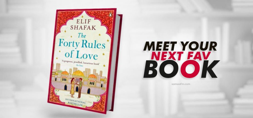 Book Review: Forty Rules of Love By Elif Shafak