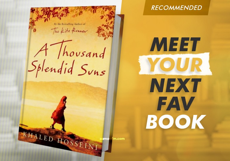 Book Review: A Thousand Splendid Suns By Khalid Hosseini