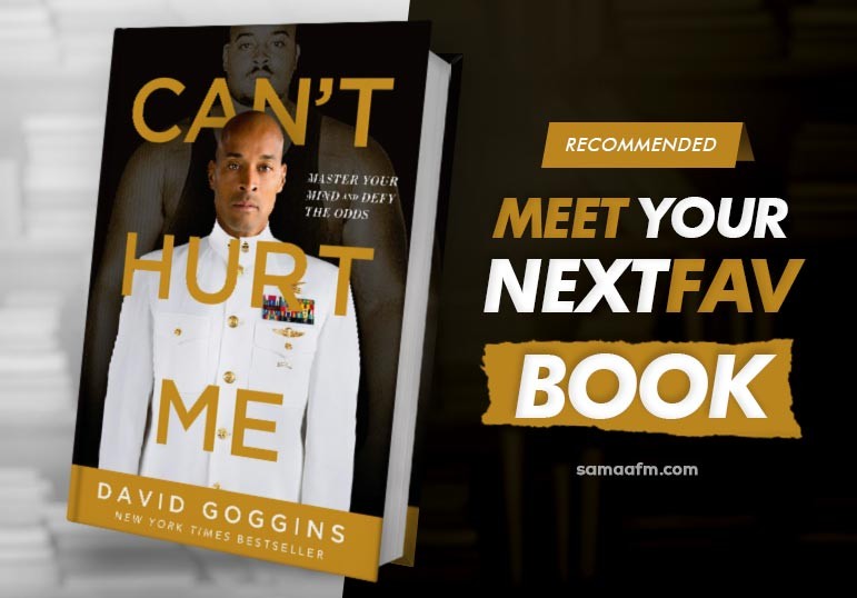Book Review: Can’t Hurt Me: Master Your Mind And Defy The Odds By David Goggins