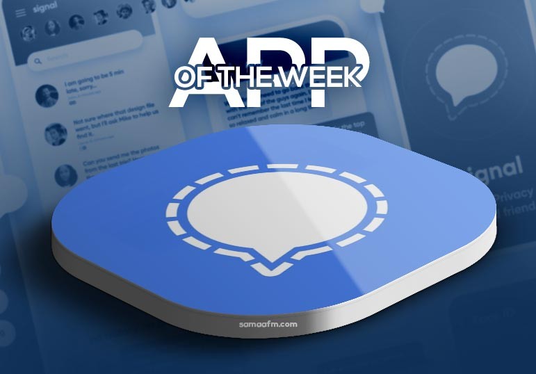 App Of The Week: Signal Private Messenger