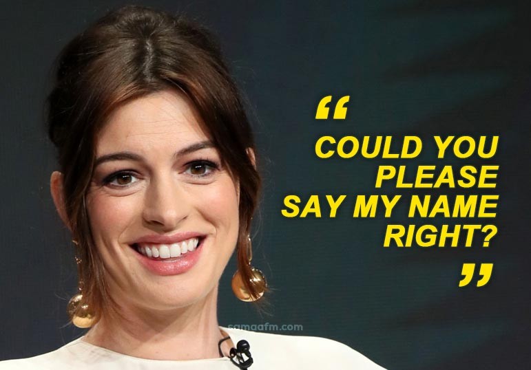 We Have Been Calling Anne Hathaway’s Name Wrong This Whole Time!