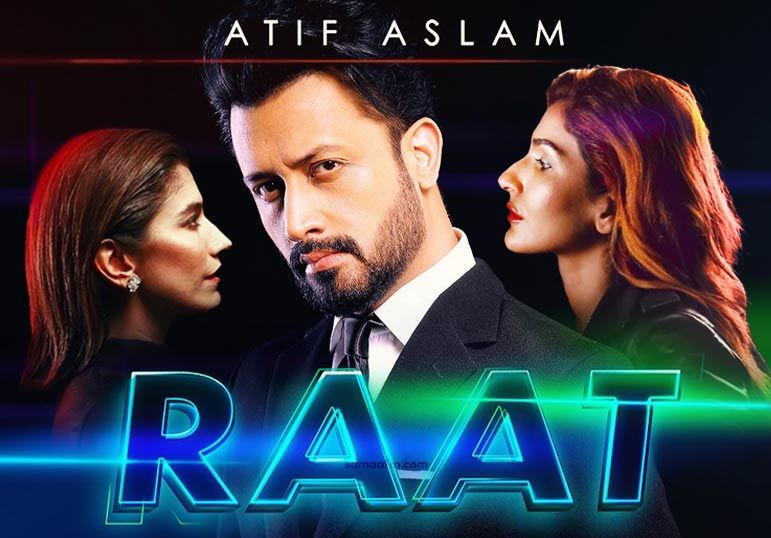 Raat by Atif Aslam is a beautiful tale of love, romance and defeat