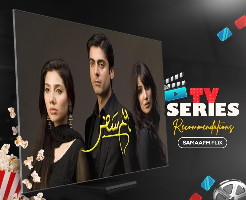 Friday Flix Series Review: Humsafar