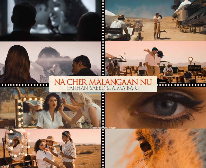 Na Cher Malangaan Nu by Farhan Saeed and Aima Baig is a tribute to Taylor Swift’s Wildest Dreams