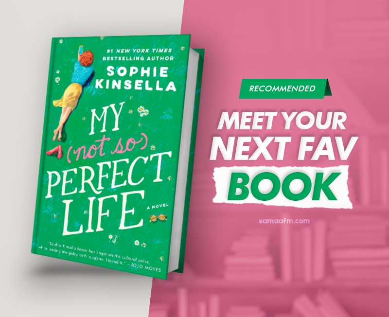 Book Review: My Not So Perfect Life by Sophie Kinsella