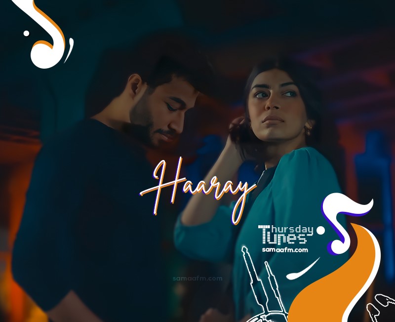 Thursday Tunes: Haaray by Abdul Hannan is a vibe wrapped in aesthetics