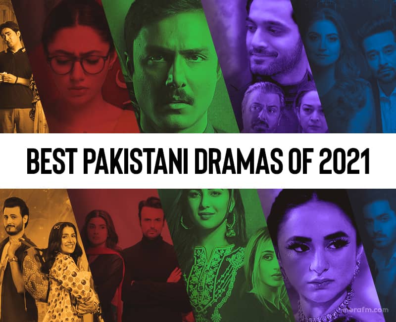 Best Pakistani dramas of 2021