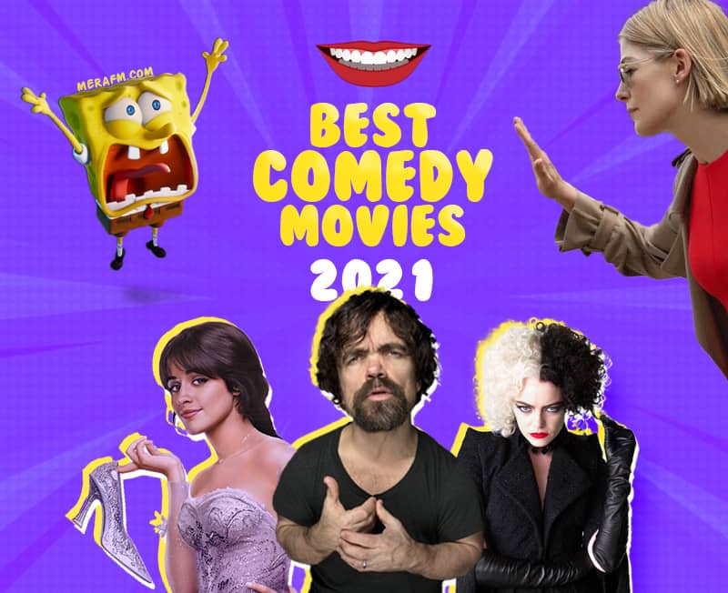 Best comedy movies of 2021 MERA FM