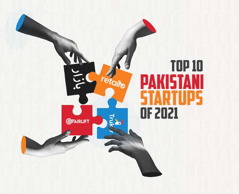 Top 10 Pakistani startups of 2021