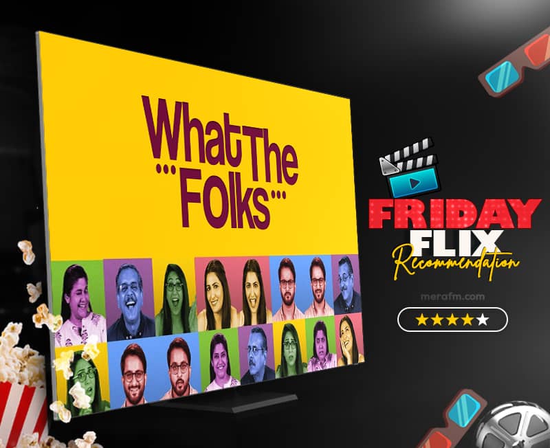Friday Flix Web Series of the Week: What the Folks