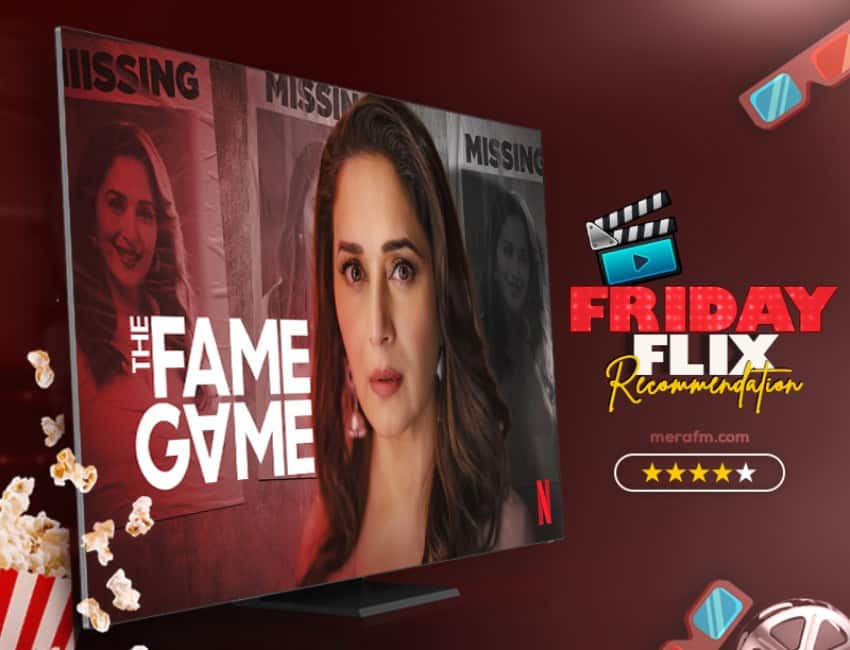 Friday Flix Series of the Week: The Fame Game