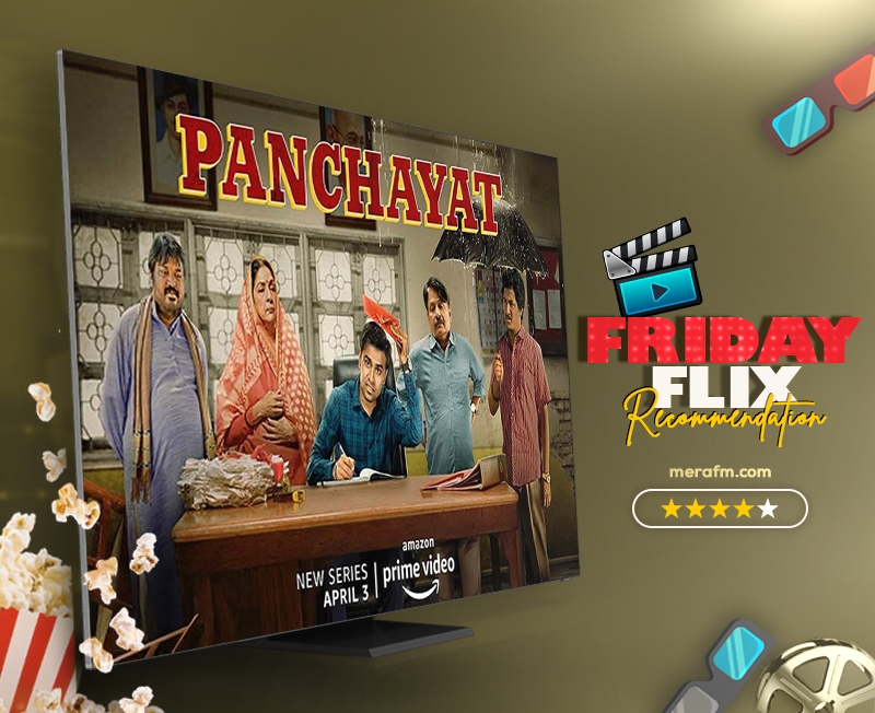 Friday Flix Series of the Week: Panchayat